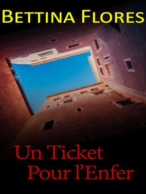 cover image of Un ticket pour l'enfer